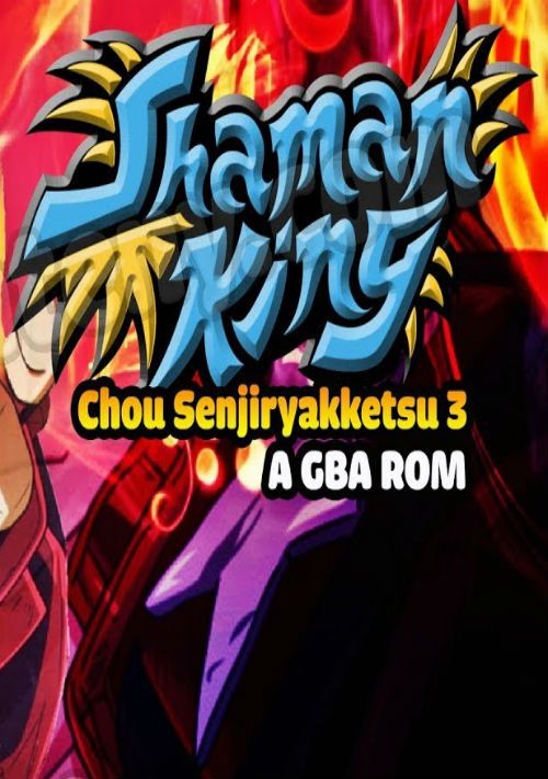 Shaman King Chou Senjiryokketsu 3 (Eurasia) (J) game thumb