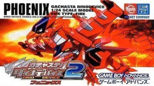 Gachasta! Dino Device 2 Phoenix (J)(Cezar) game