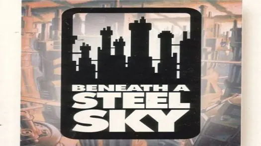 Beneath A Steel Sky_Disk0 game
