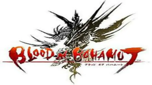 Blood of Bahamut (JP)(BAHAMUT) game