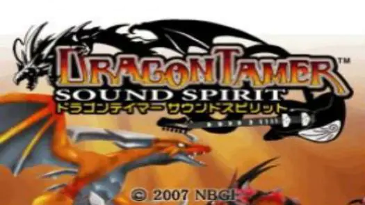 Dragon Tamer - Sound Spirits (J) game