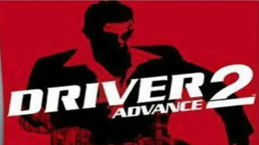 Driver 2 Advance (Eurasia) (E) game