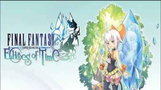 Final Fantasy Crystal Chronicles - Echoes of Time game