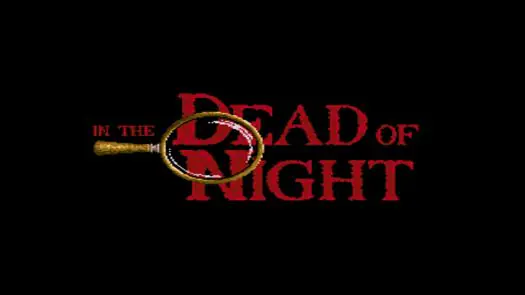 In The Dead Of The Night_Disk2 game