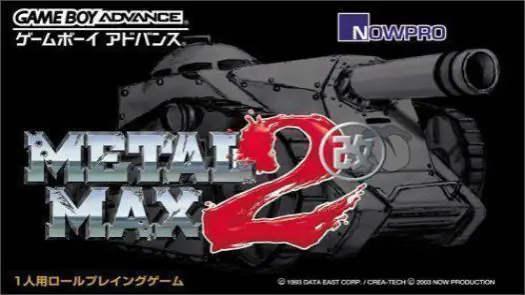 Metal Max 2 Kai (J) game