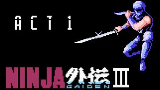 Ninja Gaiden III - The Ancient Ship of Doom game