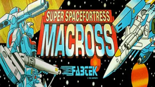 Super Spacefortress Macross / Chou-Jikuu Yousai Macross game