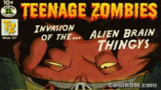 Teenage Zombies - Invasion Of The Alien Brain Thingys! (SQUiRE) game