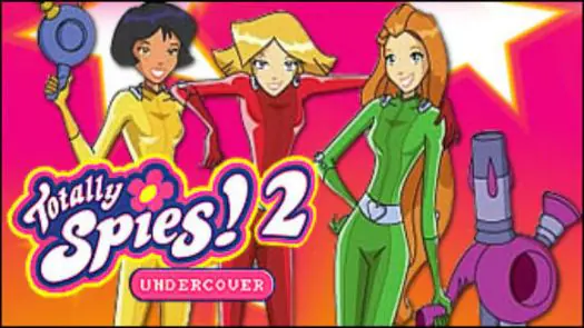 Totally Spies! 2 - Undercover (Sir VG) (E) game