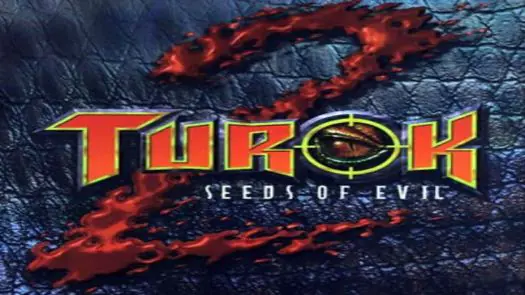  Turok 2 - Seeds Of Evil game