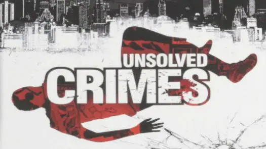 Unsolved Crimes (E)(XenoPhobia) game